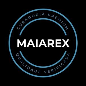 CURADORIA PREMIUM, QUALIDADE VERIFICADA. SELO MAIAREX.